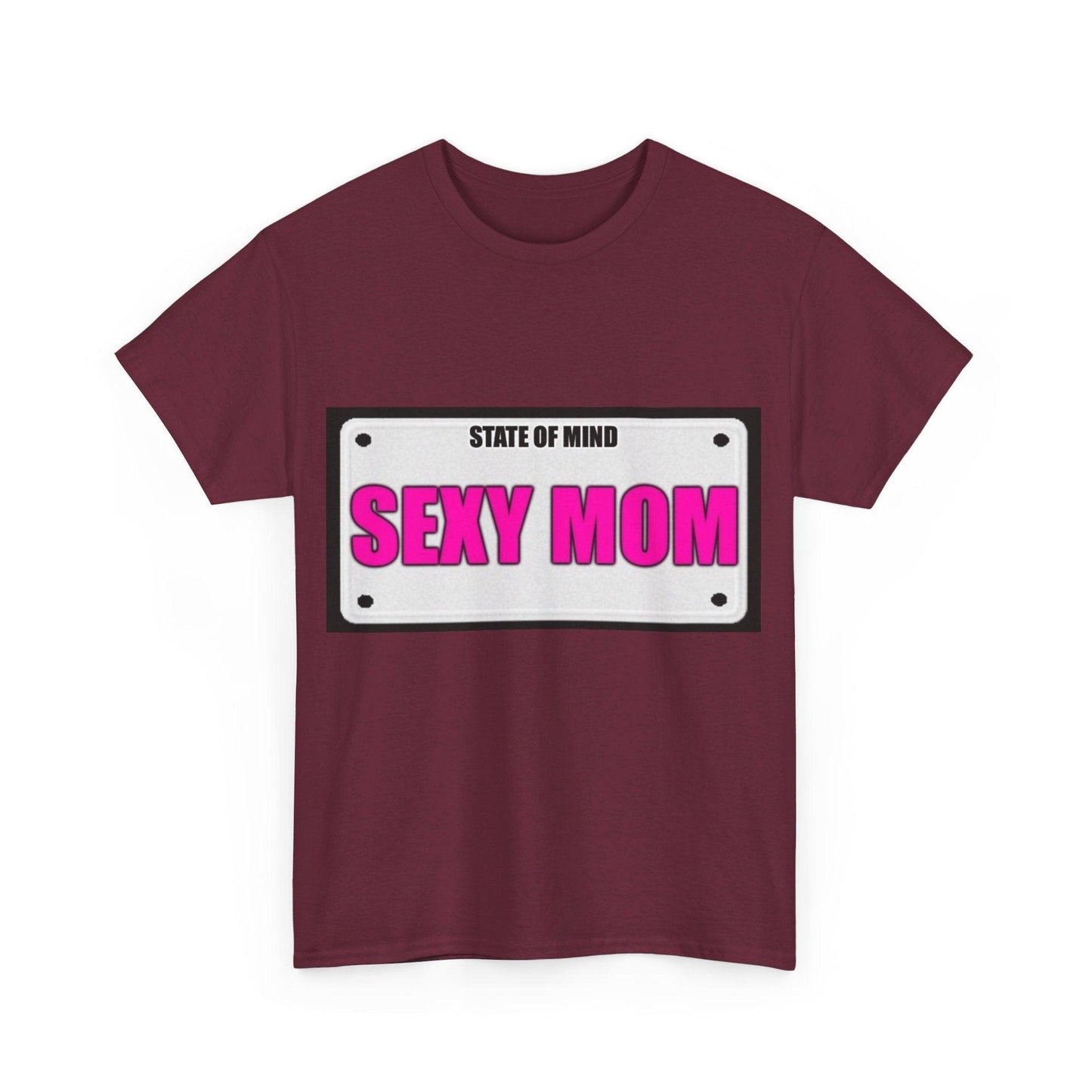 State Of Mind - SEXY MOM - Unisex Heavy Cotton T-Shirt