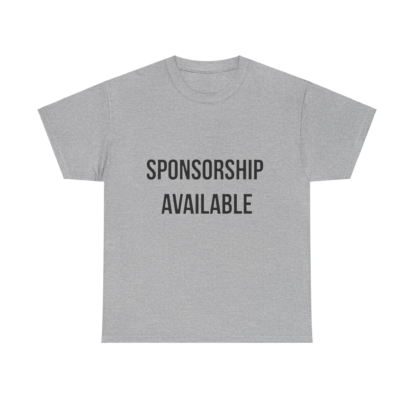 Sponsorship Available - Unisex Heavy Cotton T-Shirt