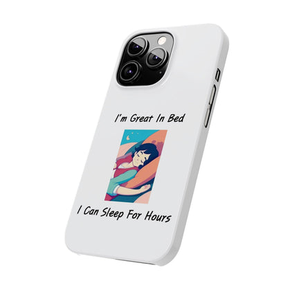 Great In Bed (White) - Slim Phone Cases - Better Mode