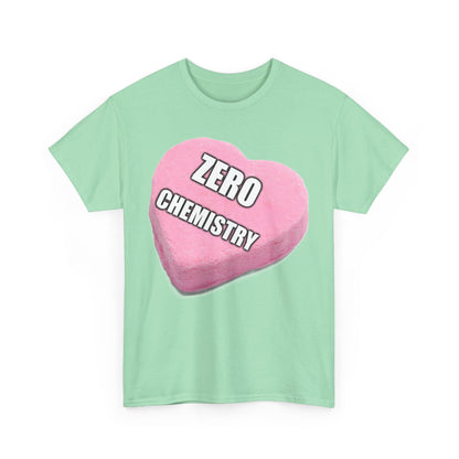 Candy Heart "Zero Chemistry" - Unisex Heavy Cotton T-Shirt - Better Mode