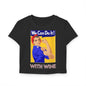 We Can With Wine Baby Tee