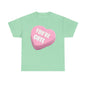 Candy Heart - "You're Cute" - Unisex Heavy Cotton T-Shirt - Better Mode