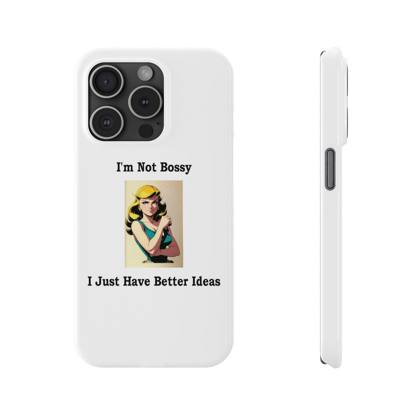 Bossy 1 (White) - Slim Phone Cases - Better Mode