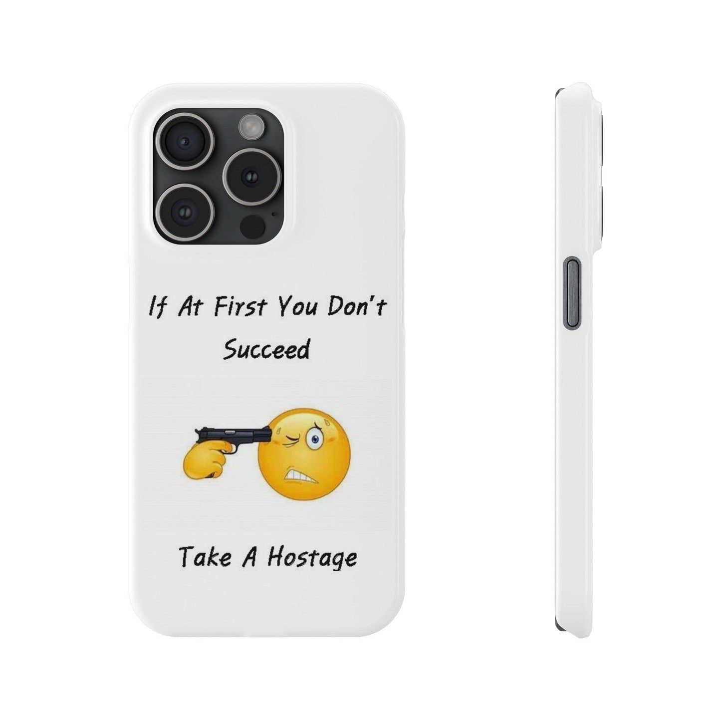 Hostage (White) - Slim Phone Cases - Better Mode