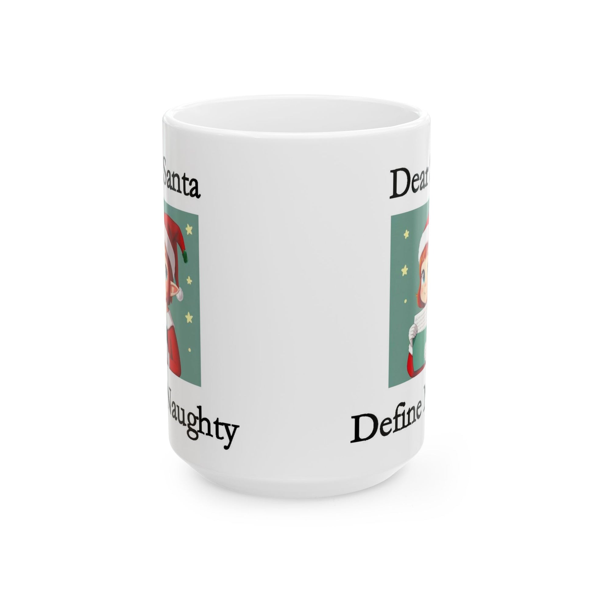 Christmas Dear Santa 2 (White) - Ceramic Mug, (11oz, 15oz) - Better Mode