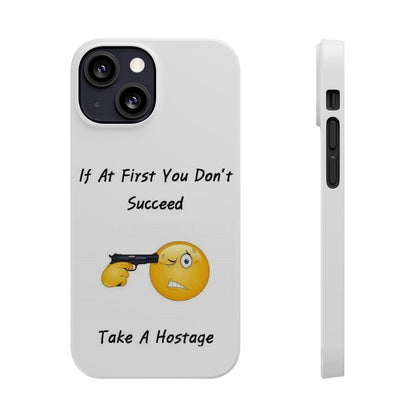 Hostage (White) - Slim Phone Cases - Better Mode