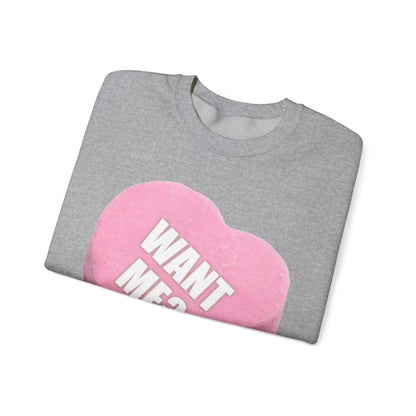 Candy Heart "Want Me?" - Crewneck Sweatshirt - Better Mode