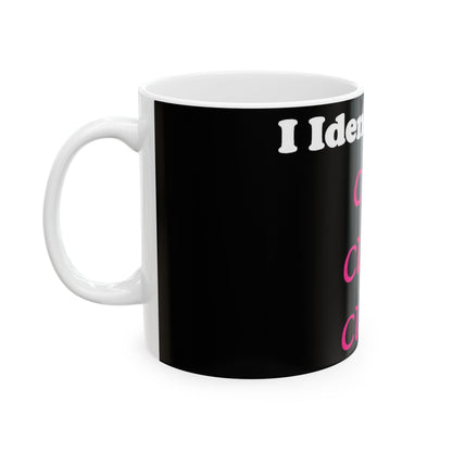 ID Cute Classy Clever (Black) - Ceramic Mug, (11oz, 15oz)