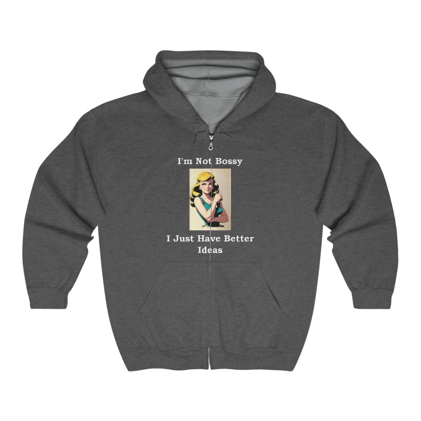 Bossy - Full Zip Hooded Sweatshirt