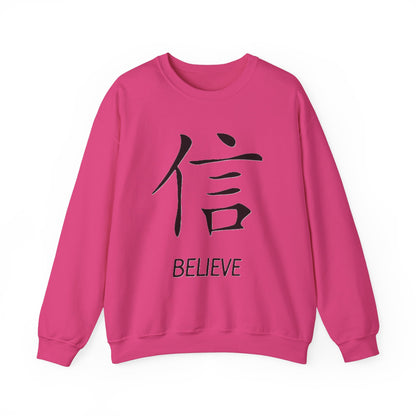 Believe Chinese Symbol Sweatshirt