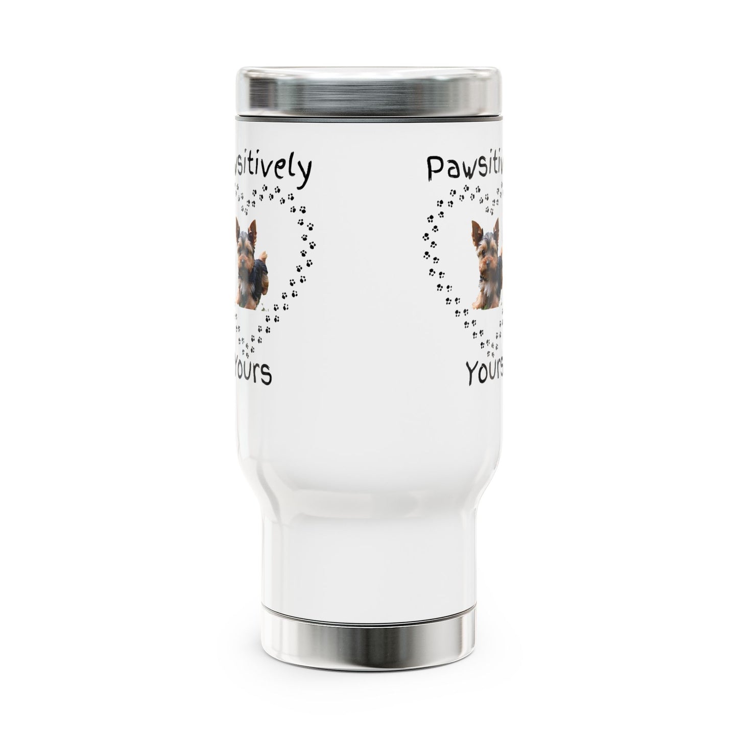 Pawsitively Yours Yorkie Travel Mug