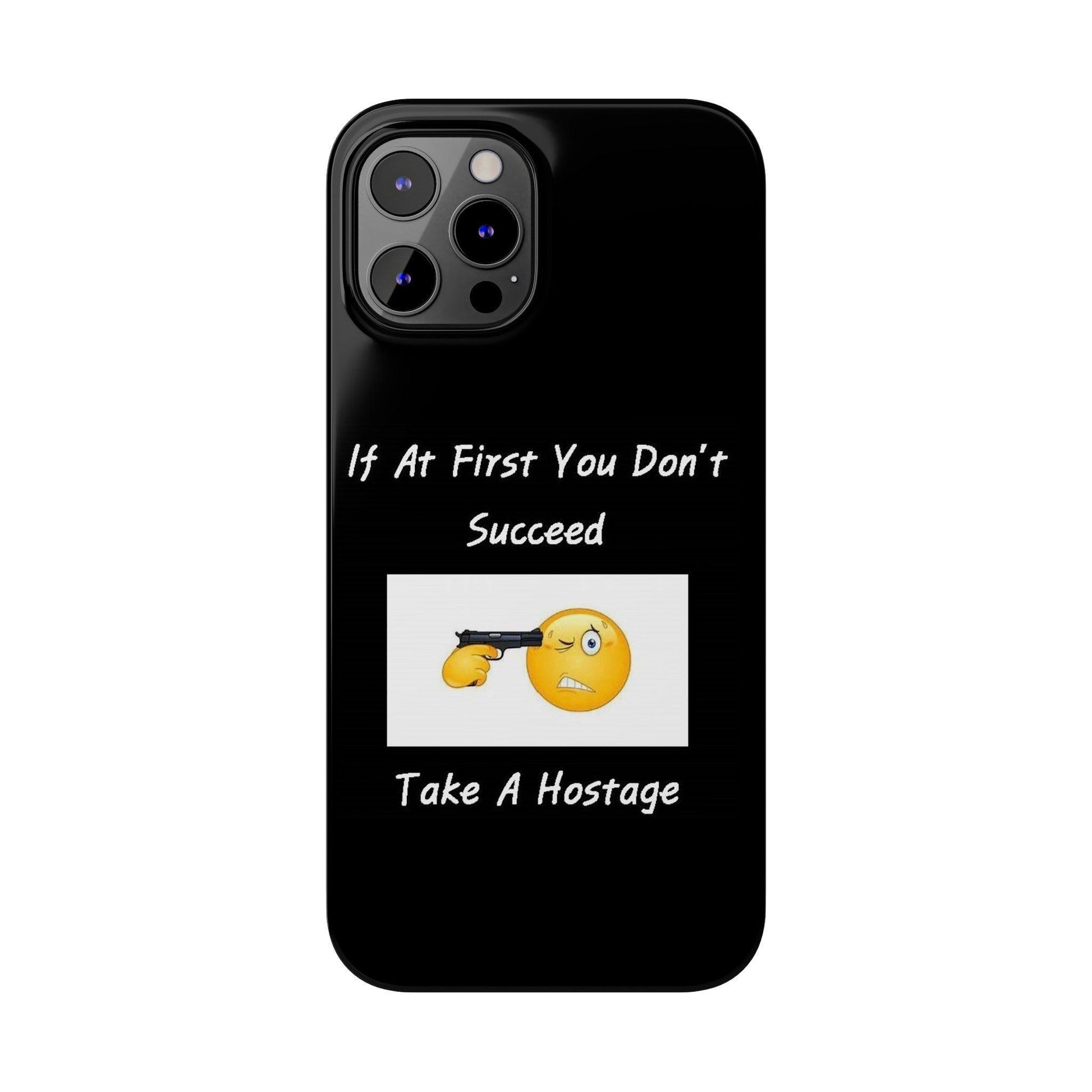 Hostage (Black) - Slim Phone Cases - Better Mode