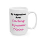 Darling (White) - Ceramic Mug, (11oz, 15oz)