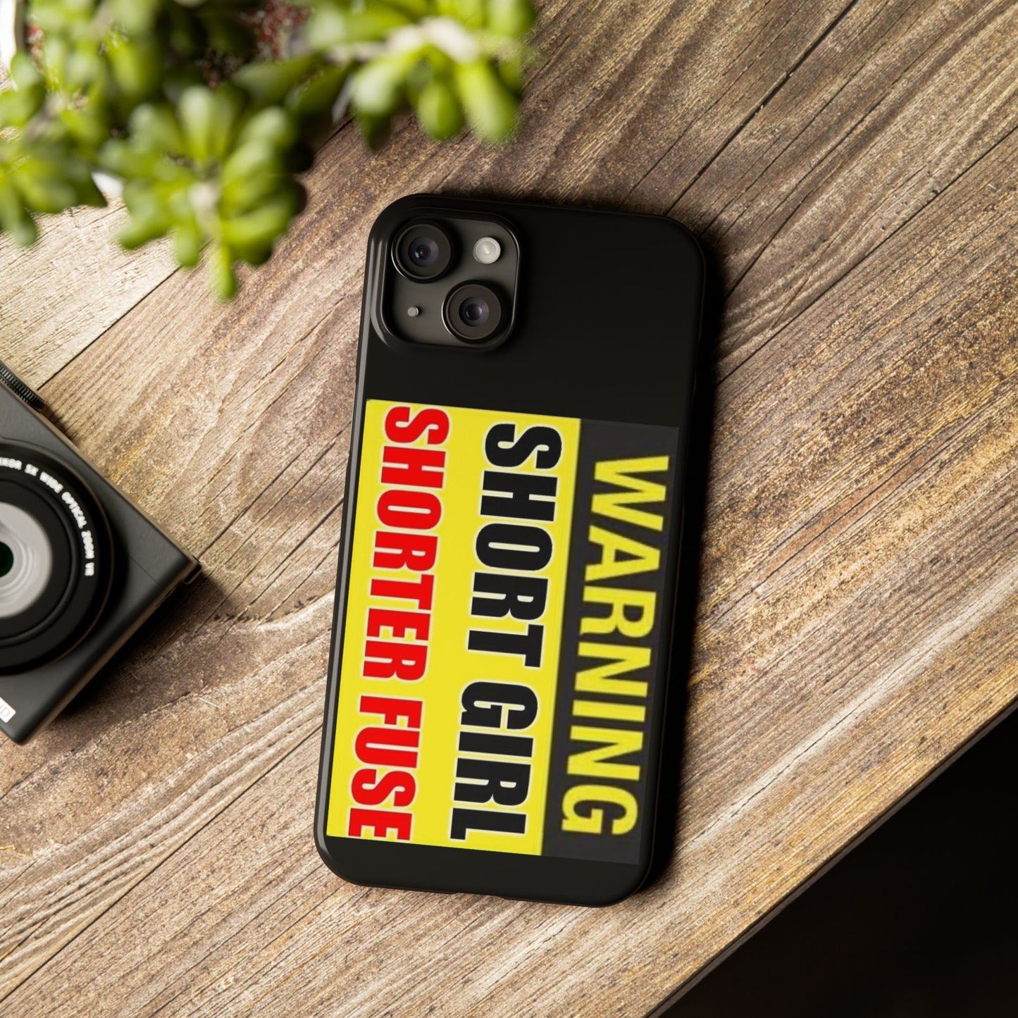 Slim Phone Cases - Short Girl Short Fuse