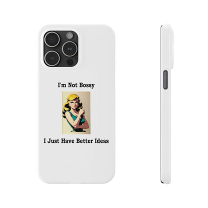 Bossy 1 (White) - Slim Phone Cases - Better Mode