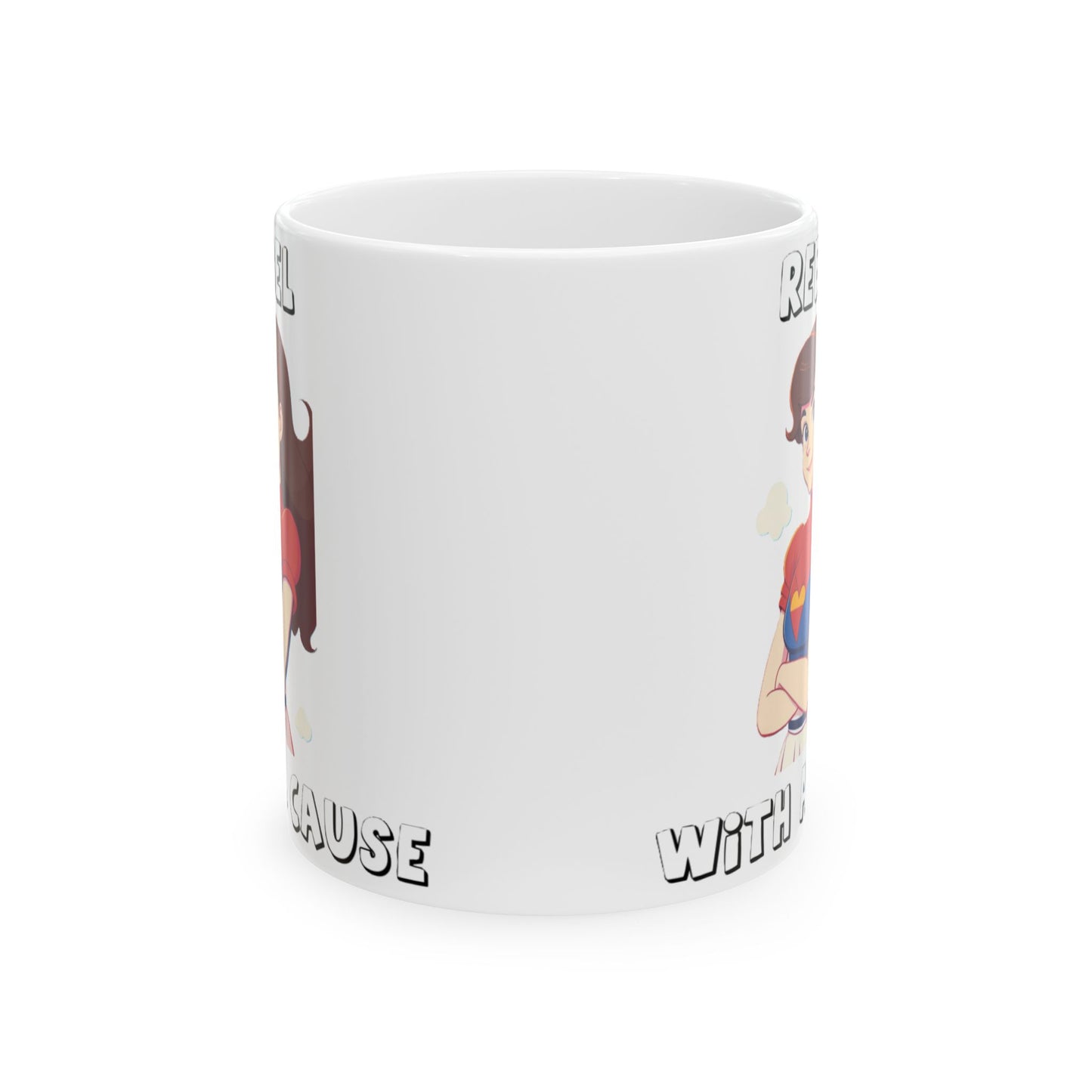 Rebel With A Cause (White) - Ceramic Mug, (11oz, 15oz)