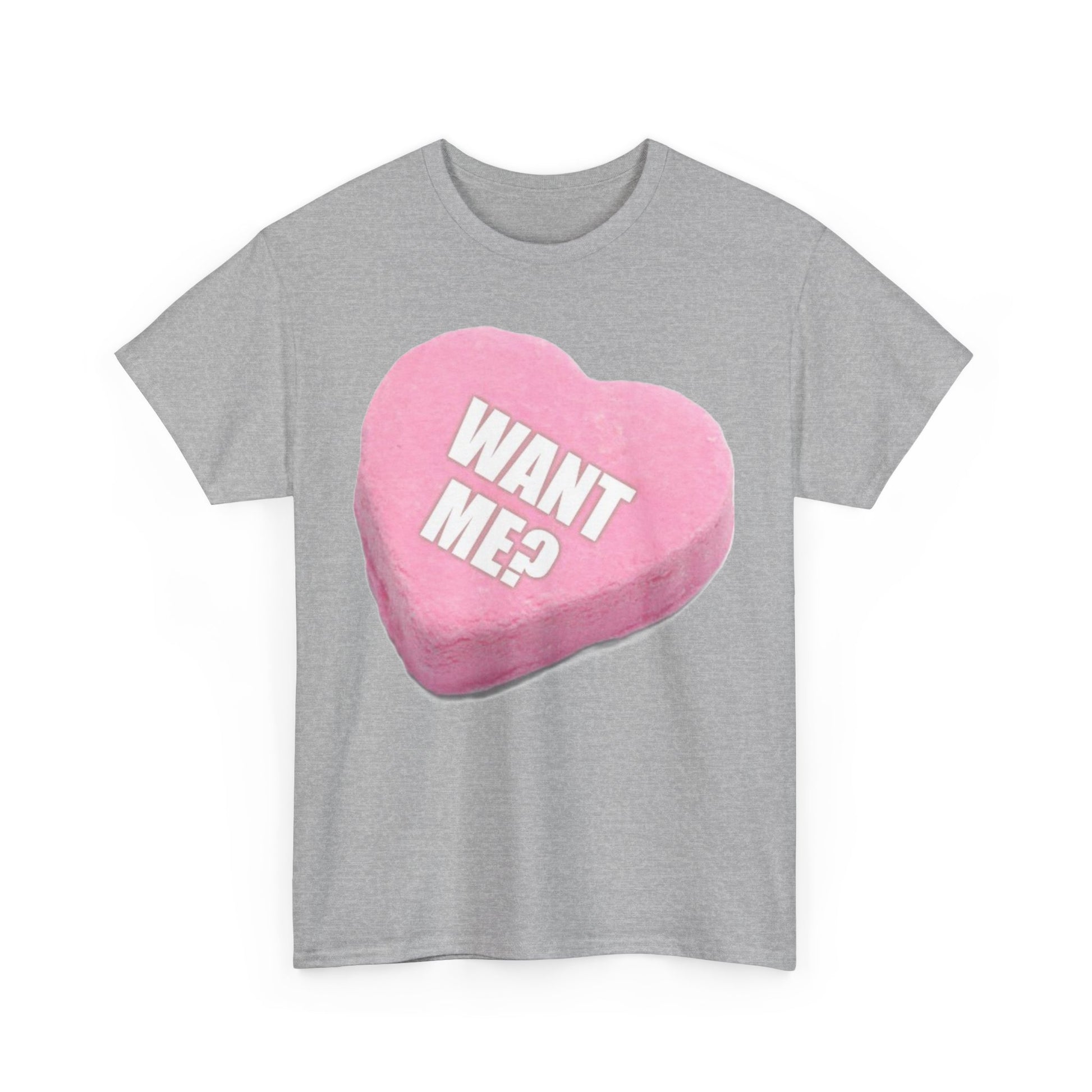 Candy Heart "Want Me" - Unisex Heavy Cotton T-Shirt - Better Mode