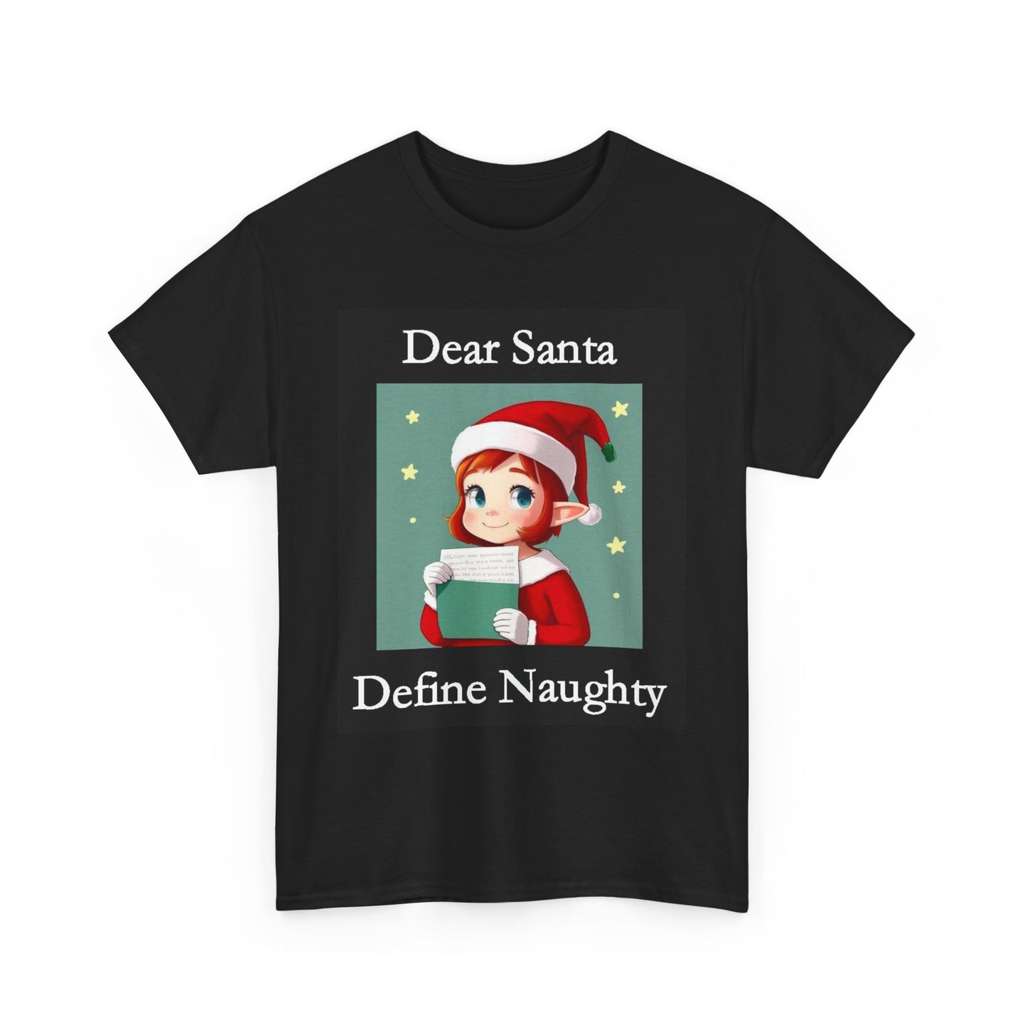 Christmas - Dear Santa 2 (Black) - Unisex Heavy Cotton T-Shirt - Better Mode