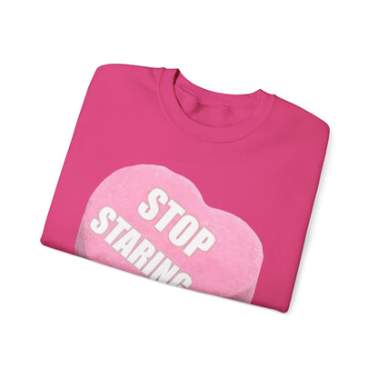 Candy Heart "Stop Staring" - Crewneck Sweatshirt - Better Mode