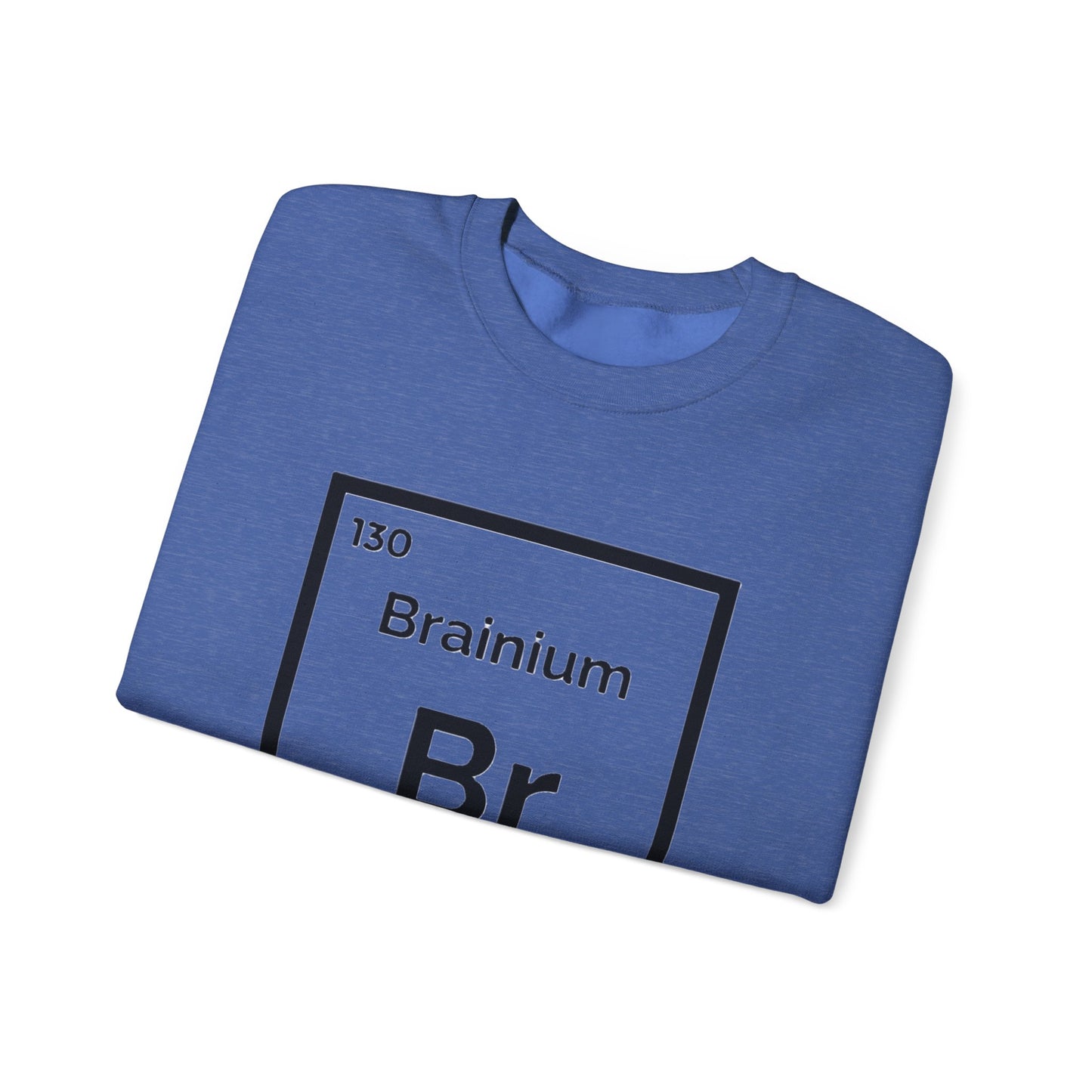 "Brainium" Periodic Table Sweatshirt