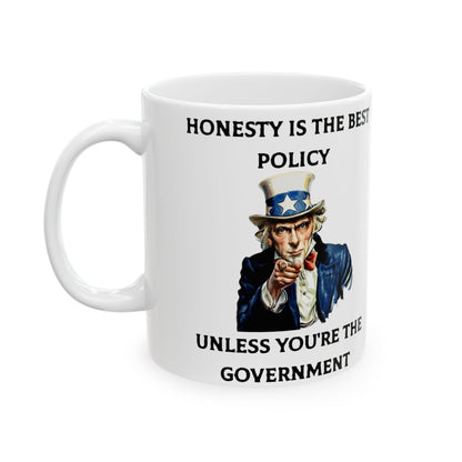 Honesty Policy (White) - Ceramic Mug, (11oz, 15oz)