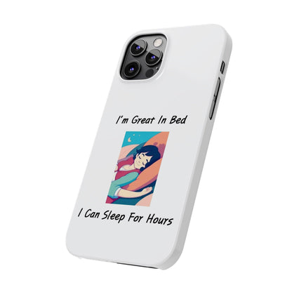 Great In Bed (White) - Slim Phone Cases - Better Mode