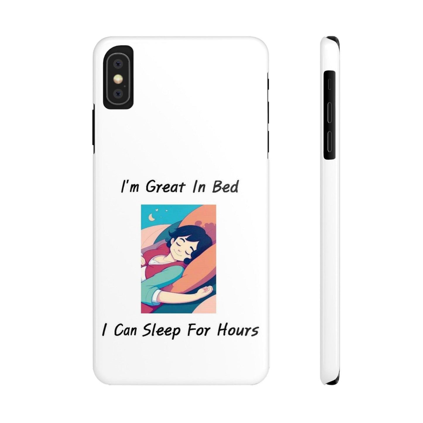 Great In Bed (White) - Slim Phone Cases - Better Mode