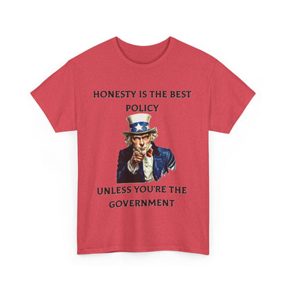 Honesty Policy - Unisex Heavy Cotton T-Shirt