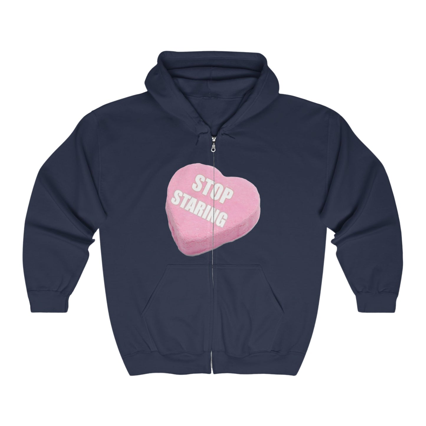 Candy Heart "Stop Staring" - Full Zip Hooded Sweatshirt