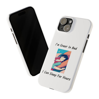 Great In Bed (White) - Slim Phone Cases - Better Mode