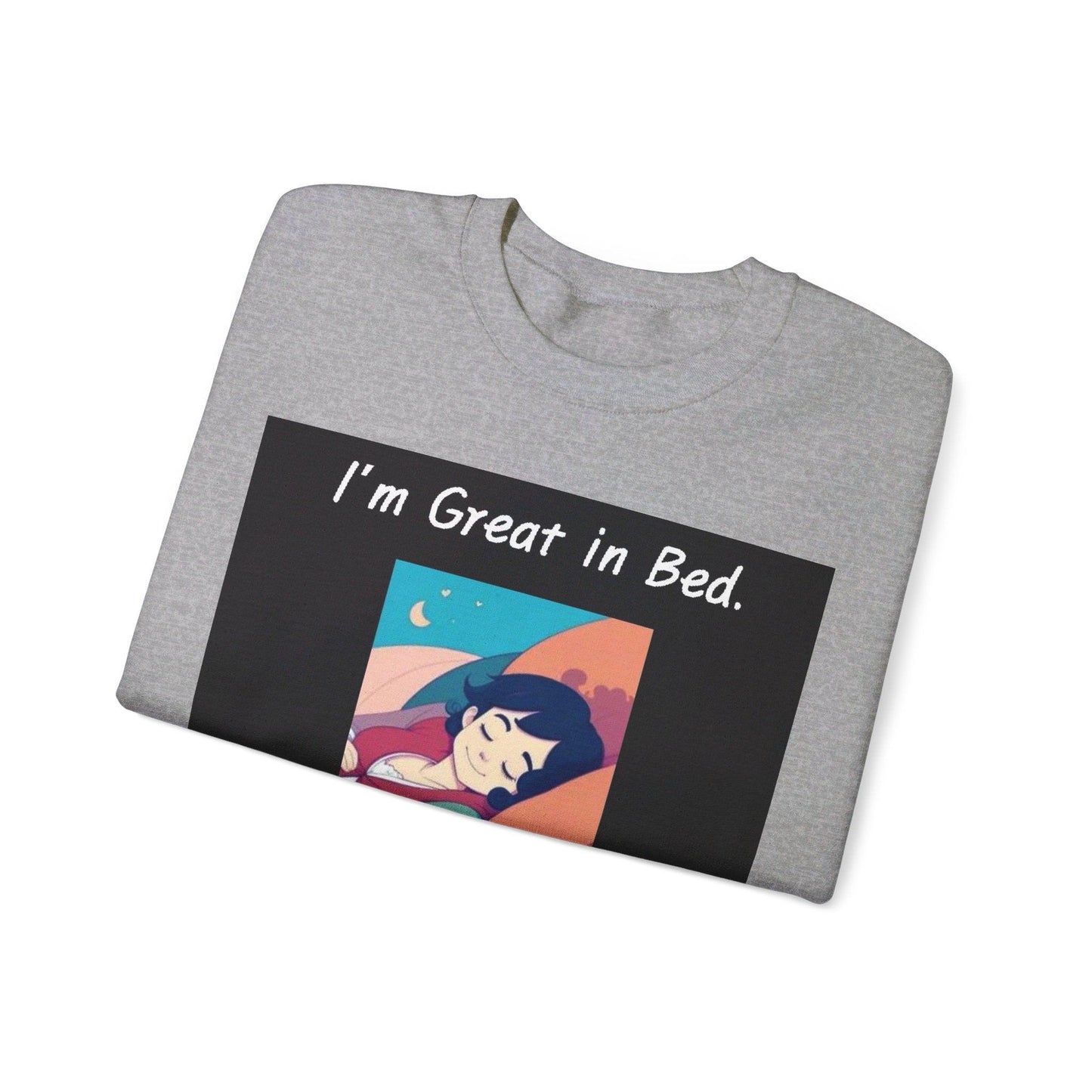 Great In Bed - Unisex Heavy Blend™ Crewneck Sweatshirt