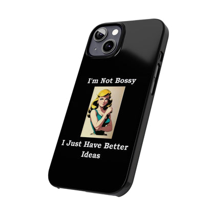 Bossy 1 (Black) - Slim Phone Cases - Better Mode