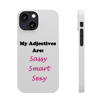 Sassy (White) - Slim Phone Cases - Better Mode