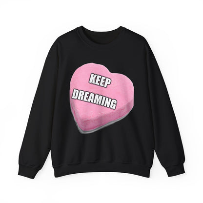 Candy Heart "Keep Dreaming" - Crewneck Sweatshirt - Better Mode