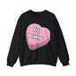 Candy Heart "Keep Dreaming" - Crewneck Sweatshirt - Better Mode