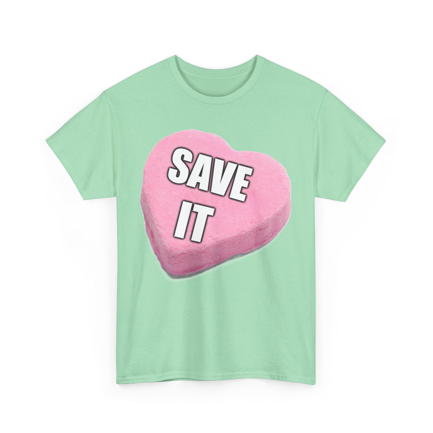 Candy Heart "Save It" - Unisex Heavy Cotton T-Shirt