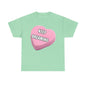 Candy Heart "Keep Dreaming" - Unisex Heavy Cotton T-Shirt - Better Mode