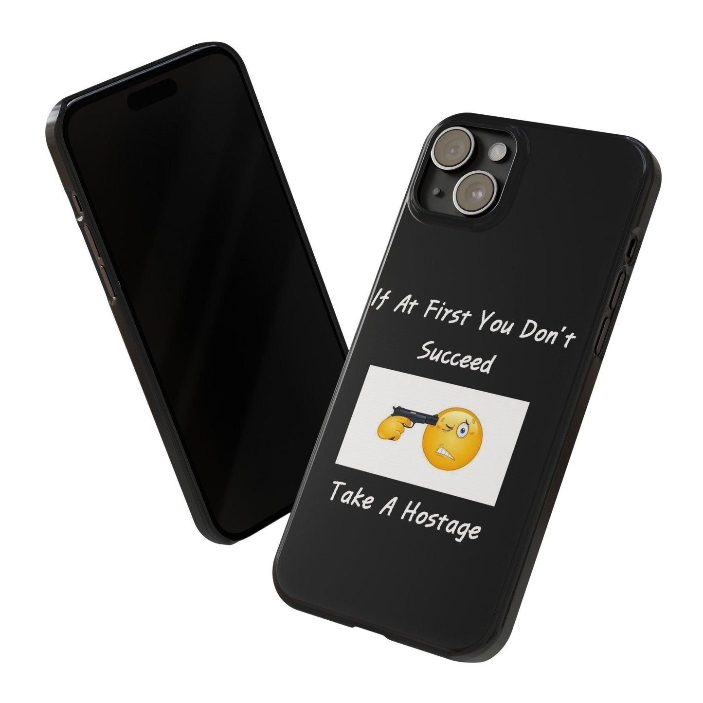 Hostage (Black) - Slim Phone Cases - Better Mode