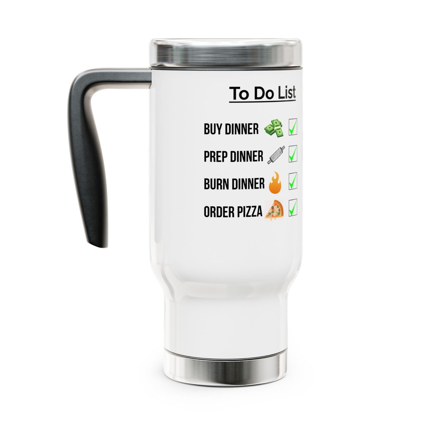 To Do List "Dinner" Stainless Steel Travel Mug