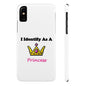 ID Princess (White) - Slim Phone Cases - Better Mode