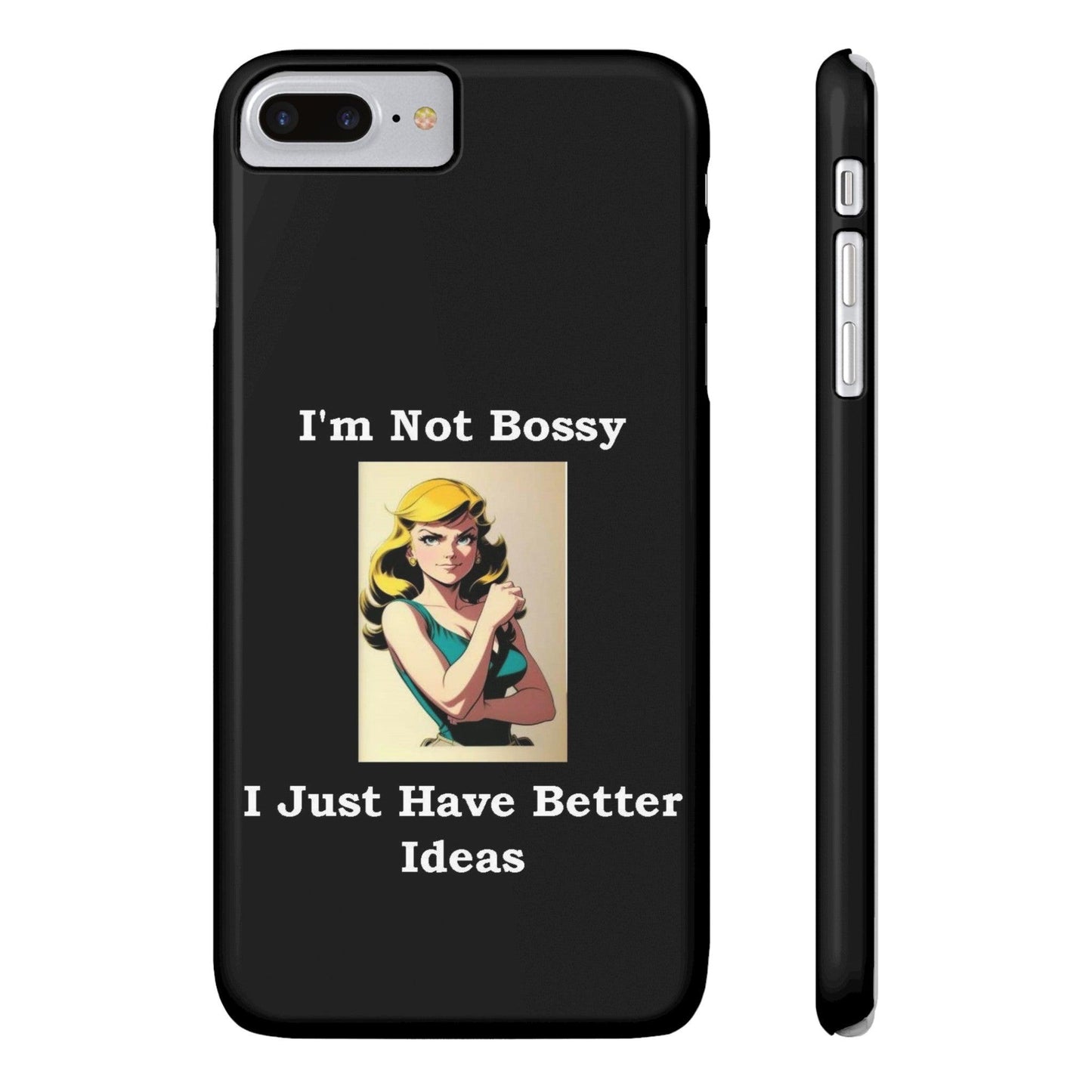 Bossy 1 (Black) - Slim Phone Cases - Better Mode