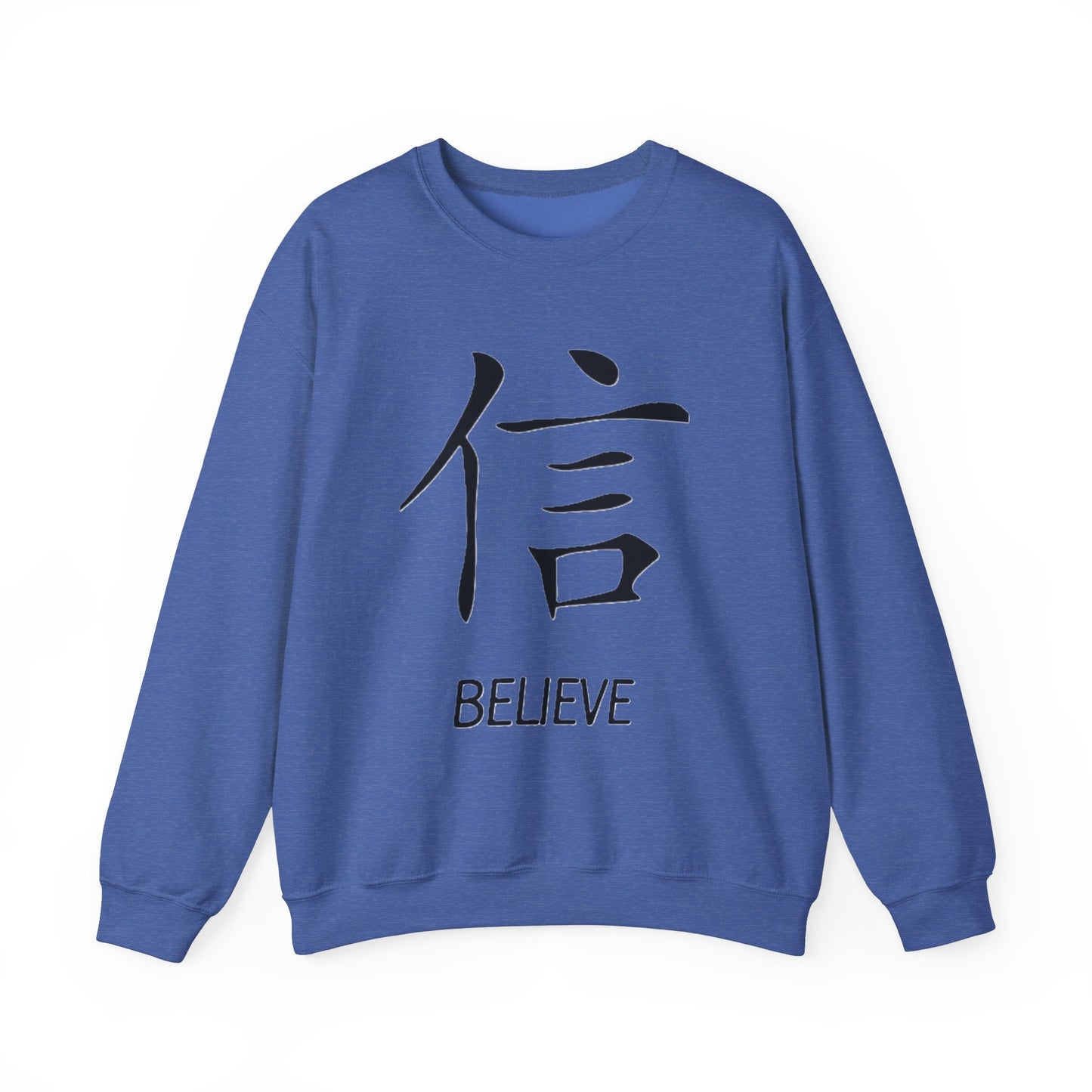 Believe Chinese Symbol Sweatshirt