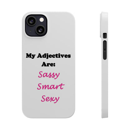 Sassy (White) - Slim Phone Cases - Better Mode