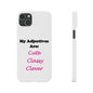 Cute (White) - Slim Phone Cases - Better Mode