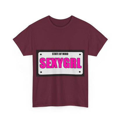 State Of Mind - SEXYGRL - Unisex Heavy Cotton T-Shirt