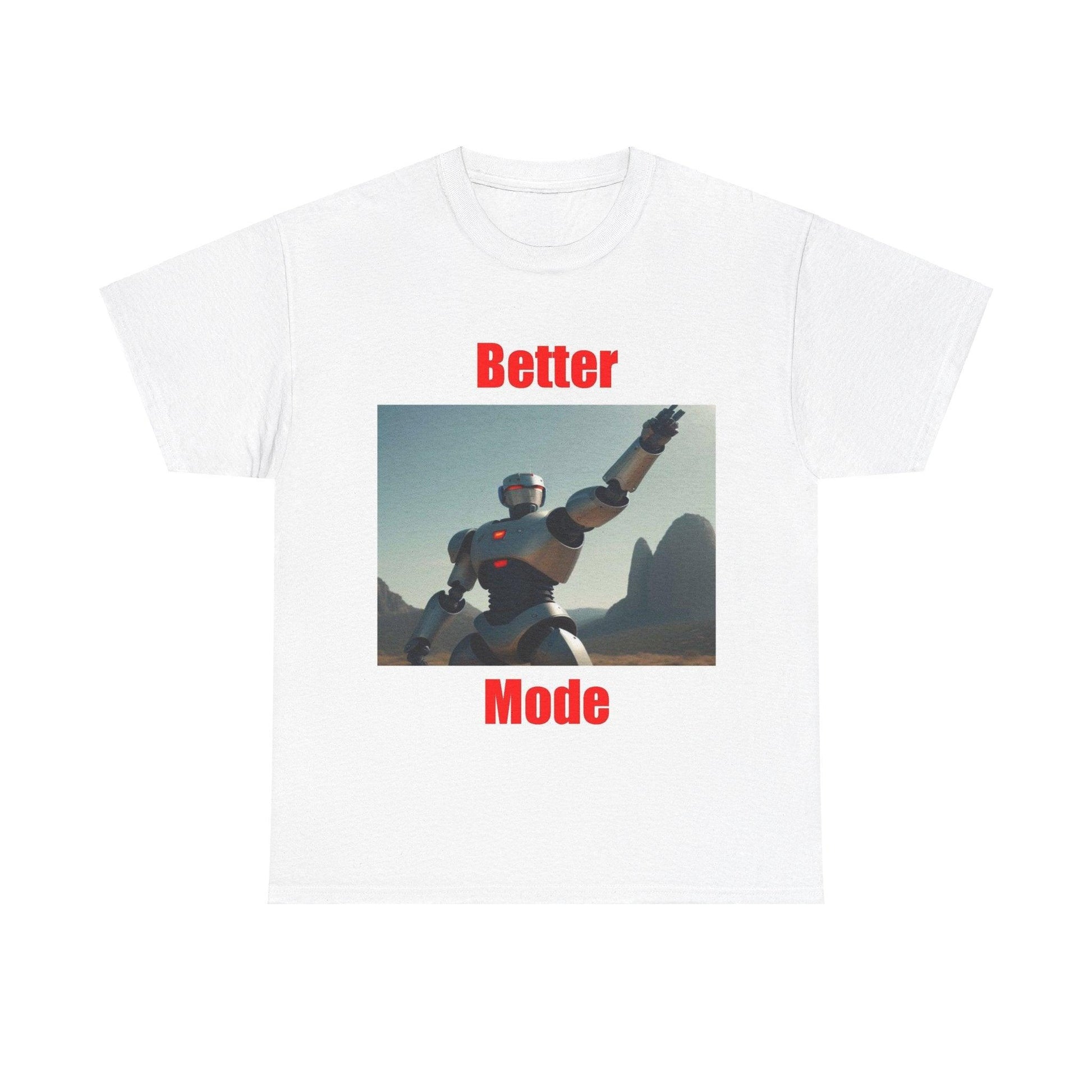 Better Mode 1 (White) - Unisex Heavy Cotton Tee - Better Mode