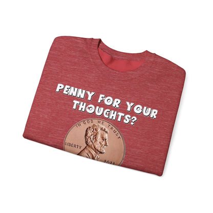 Penny...Thoughts - Crewneck Sweatshirt