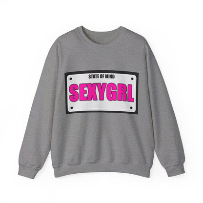 State Of Mind - SEXYGRL - Unisex Heavy Blend™ Crewneck Sweatshirt