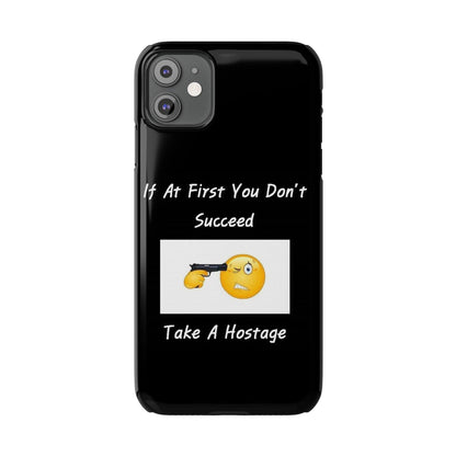 Hostage (Black) - Slim Phone Cases - Better Mode