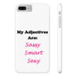 Sassy (White) - Slim Phone Cases - Better Mode